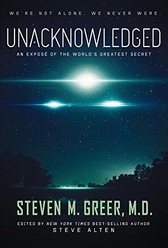 Unacknowledged by Steven M. Greer Free PDF Download