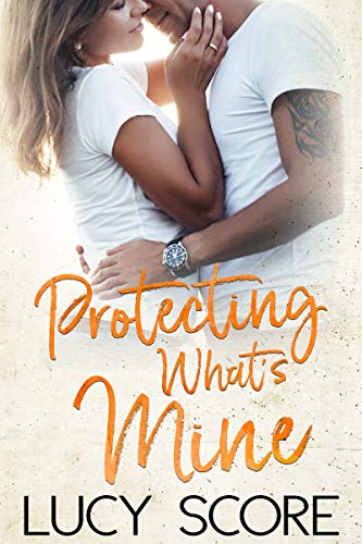 Protecting What's Mine (Benevolence #3) Free PDF Download