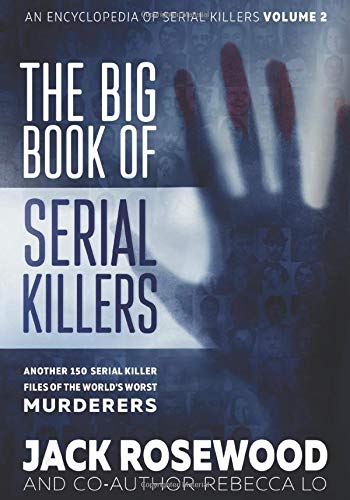 The Big Book of Serial Killers Volume 2 Free PDF Download