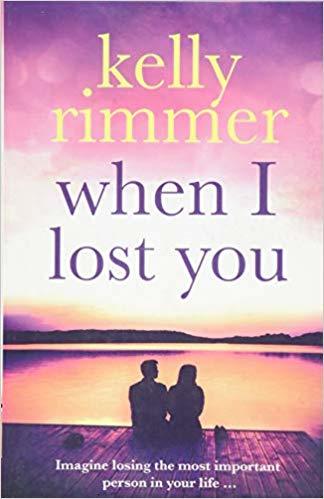 When I Lost You by Kelly Rimmer Free PDF Download