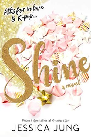 Shine #1 by Jessica Jung Free PDF Download