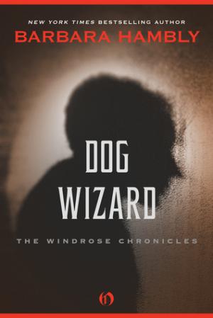 Dog Wizard (Windrose Chronicles #3) Free PDF Download