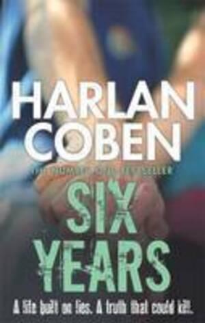 Six Years by Harlan Coben Free PDF Download