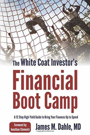 The White Coat Investor's Financial Boot Camp Free PDF Download