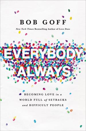 Everybody, Always by Bob Goff Free PDF Download