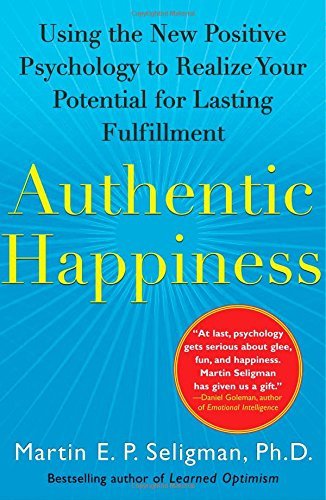 Authentic Happiness by Martin E.P. Seligman Free PDF Download