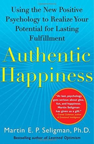 Authentic Happiness by Martin E.P. Seligman Free PDF Download