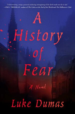 A History of Fear by Luke Dumas Free PDF Download