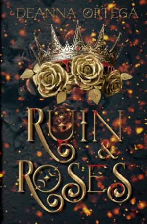 Ruin and Roses (Cursed Kingdoms #1) Free PDF Download