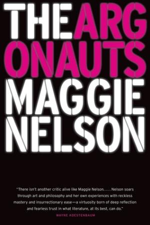 The Argonauts by Maggie Nelson Free PDF Download
