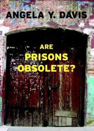 Are Prisons Obsolete? by Angela Y. Davis Free PDF Download