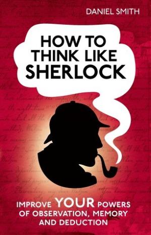 How to Think Like Sherlock Free PDF Download