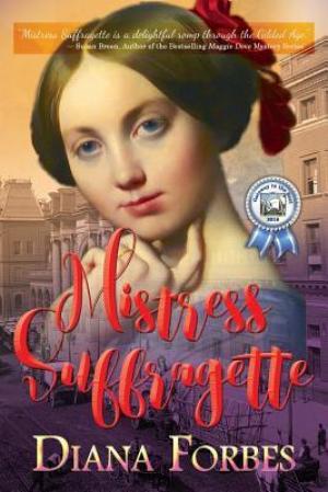 Mistress Suffragette by Diana Forbes Free PDF Download