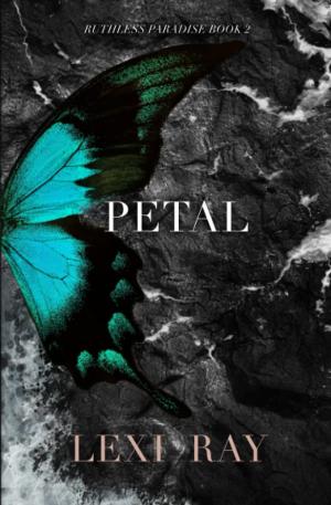 Petal (Ruthless Paradise #2) Free PDF Download