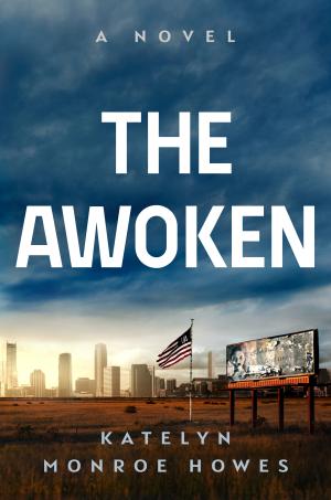 The Awoken by Katelyn Monroe Howes Free PDF Download