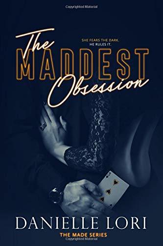 The Maddest Obsession (Made #2) Free PDF Download