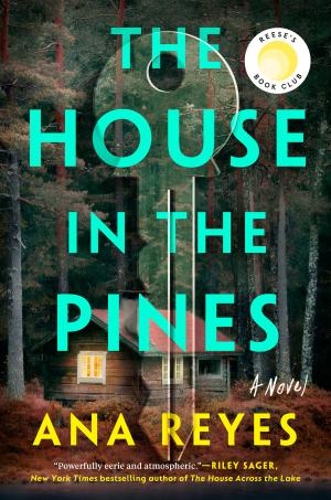 The House in the Pines Free by Ana Reyes PDF Download