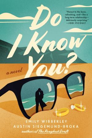 Do I Know You? by Emily Wibberley Free PDF Download