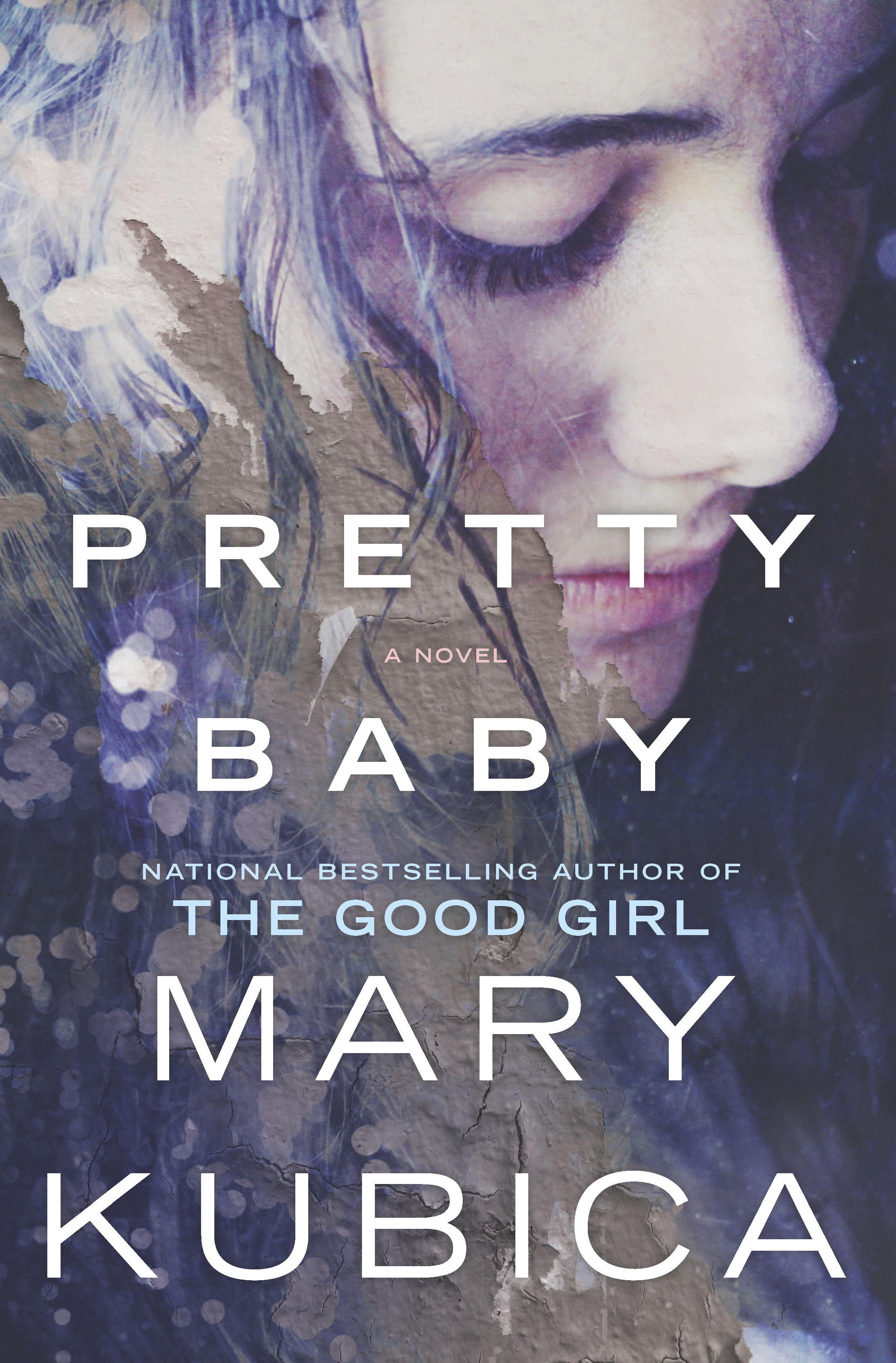 Pretty Baby by Mary Kubica Free PDF Download