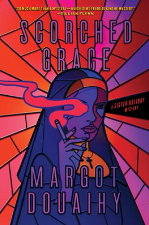 Scorched Grace by Margot Douaihy Free PDF Download