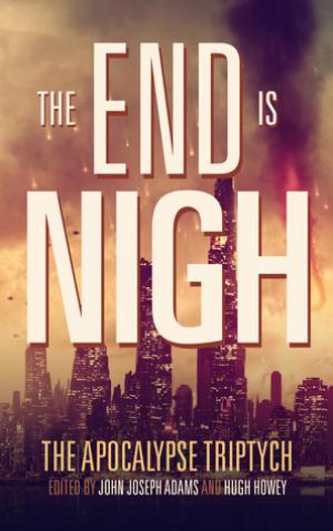 The End is Nigh (The Apocalypse Triptych #1) Free PDF Download