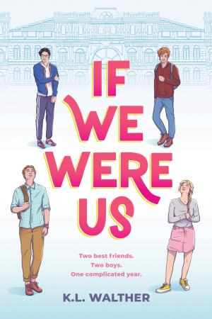 If We Were Us by K.L. Walther Free PDF Download