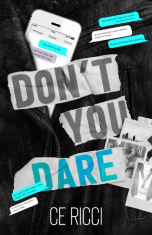 Don't You Dare by C.E. Ricci Free PDF Download