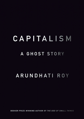 Capitalism by Arundhati Roy Free PDF Download