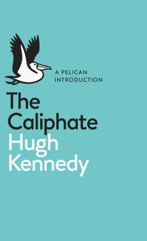A Pelican Introduction: The Caliphate Free PDF Download