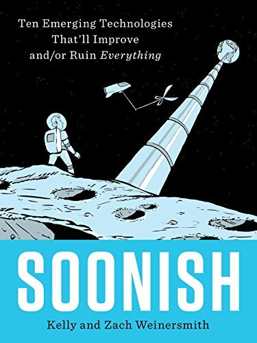 Soonish by Kelly Weinersmith Free PDF Download