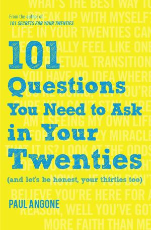 101 Questions You Need to Ask in Your Twenties Free PDF Download