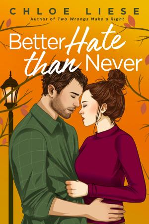 Better Hate than Never Free PDF Download