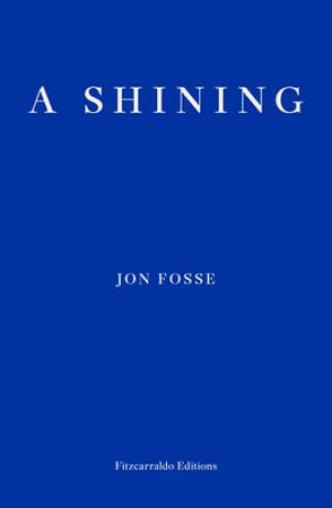 A Shining by Jon Fosse Free PDF Download