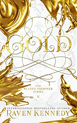 Gold (The Plated Prisoner #5) Free PDF Download