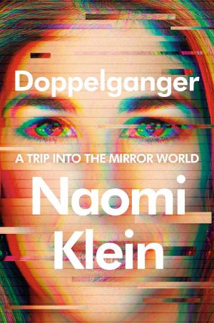 Doppelganger by Naomi Klein Free PDF Download