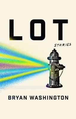 Lot by Bryan Washington Free PDF Download