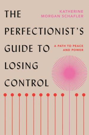 The Perfectionist's Guide to Losing Control Free PDF Download