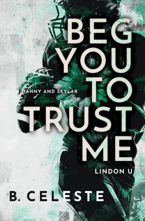 Beg You to Trust Me Free PDF Download