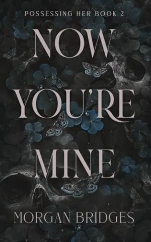 Now You're Mine #2 Free PDF Download