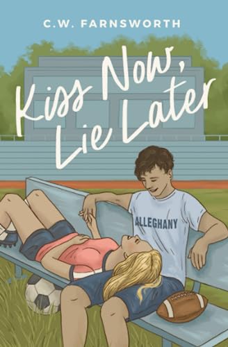 Kiss Now, Lie Later Free PDF Download