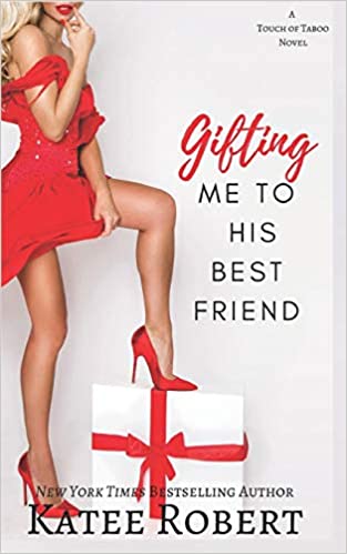 Gifting Me To His Best Friend Free PDF Download