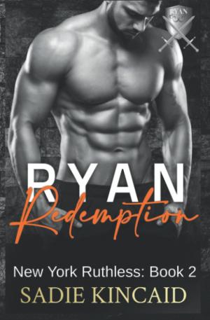 Ryan Redemption (New York Ruthless #2) Free PDF Download