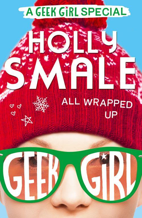 All Wrapped Up (Geek Girl) Free PDF Download