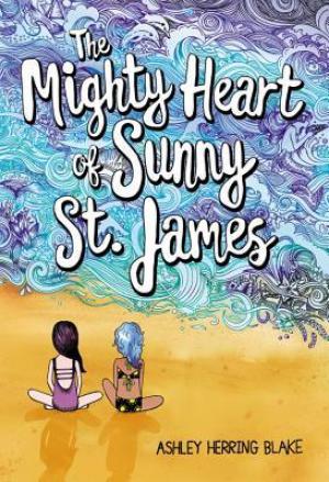 The Mighty Heart of Sunny St. James Free PDF Download