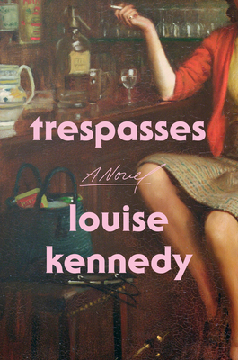 Trespasses by Louise Kennedy Free PDF Download