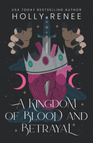 A Kingdom of Blood and Betrayal Free PDF Download