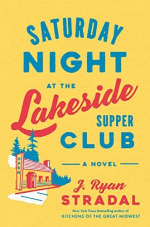 Saturday Night at the Lakeside Supper Club Free PDF Download