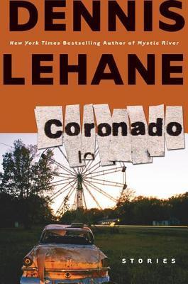 Coronado by Dennis Lehane Free PDF Download