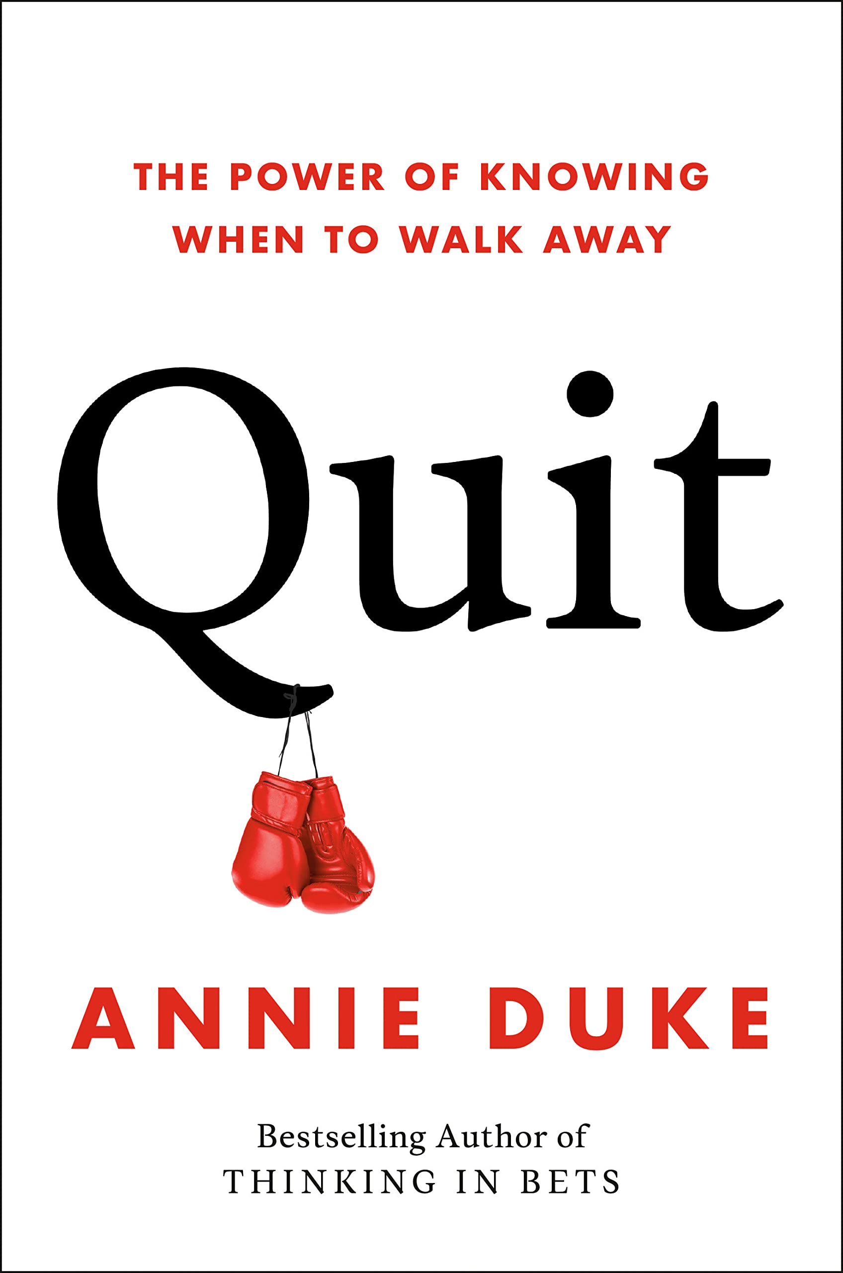 Quit by Annie Duke Free PDF Download