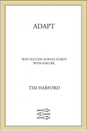 Adapt by Tim Harford Free PDF Download